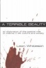 A Terrible Beauty - An Exploration of the Positive Role of Violence in Life, Culture and Society (Paperback) - Leon Whiteson Photo