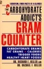 The Carbohydrate Addict's Gram Counter (Paperback) - Richard F Heller Photo