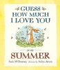 Guess How Much I Love You in the Summer (Paperback) - Sam McBratney Photo