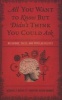 All You Want to Know but Didn't Think You Could Ask - Religions, Cults, and Popular Beliefs (Paperback) - Jessica Tinklenberg Devega Photo