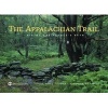 The Appalachian Trail - Hiking the People's Path (Hardcover) - Bart Smith Photo