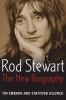 Rod Stewart - The New Biography (Paperback) - Tim Ewbank Photo