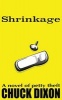 Shrinkage (Paperback) - Chuck Dixon Photo