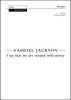 I Say That We are Wound with Mercy - Vocal Score (Sheet music) - Gabriel Jackson Photo