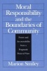 Moral Responsibility and the Boundaries of Community - Power and Accountability from a Pragmatic Point of View (Paperback, 2nd) - Marion Smiley Photo