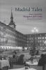 Madrid Tales (Paperback) - Helen Constantine Photo