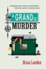 A Grand Ol' Murder (Paperback) - Brian Landon Photo