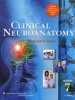 Clinical Neuroanatomy (Paperback, 7th Revised edition) - Richard S Snell Photo