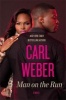 Man on the Run (Hardcover) - Carl Weber Photo