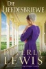 Die Liefdesbriewe (Afrikaans, Paperback) - Beverly Lewis Photo