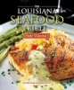 Louisiana Seafood Bible, Volume 1 - Fish (Hardcover) - Jerald Horst Photo