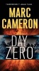 Day Zero - A Jericho Quinn Thriller (Paperback) - Marc Cameron Photo