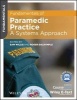 Fundamentals of Paramedic Practice - A Systems Approach (Paperback) - Sam Willis Photo