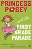 Princess Posey and the First Grade Parade (Paperback) - Stephanie Greene Photo