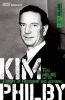 Kim Philby - A Story of Friendship and Betrayal (Paperback) - Tim Milne Photo