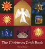 The Christmas Craft Book (Paperback, 2nd Revised edition) - Thomas Berger Photo