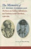 The Memoirs of Lt.  - The Story of a Soldier, Adventurer, and Emissary to the Cherokees, 1756-1765 (Paperback) - Henry Timberlake Photo