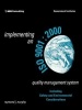 Implementing an ISO 9001:2000 Quality Management System - Including Safety and Environmental Considerations (Paperback) - Raymond J Murphy Photo