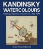 Kandinsky Watercolours: Catalogue Raisonne, Vol Two: 1922-1944 (Hardcover) - Vivian Endicott Barnett Photo