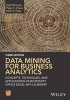 Data Mining for Business Analytics - Concepts, Techniques, and Applications with XLMiner (Hardcover, 3rd Revised edition) - Galit Shmueli Photo