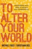 To Alter Your World - Partnering with God to Rebirth Our Communities (Paperback) - Michael Frost Photo