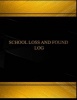 School Lost and Found (Log Book, Journal - 125 Pgs, 8.5 X 11 Inches) - School Lost and Found Logbook (Black Cover, X-Large) (Paperback) - Centurion Logbooks Photo