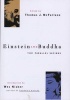 Einstein and Buddha - The Parallel Sayings (Paperback, First Trade Paper Edition) - Thomas J McFarlane Photo