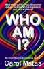 Who Am I? (Paperback) - Carol Matas Photo