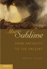 The Sublime - From Antiquity to the Present (Hardcover, New) - Timothy M Costelloe Photo