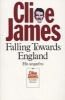 Falling Towards England (Paperback, New edition) - Clive James Photo