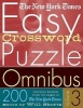  Easy Crossword Puzzle Omnibus Volume 3 - 200 Solvable Puzzles from the Pages of  (Paperback, First) - The New York Times Photo