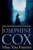 Miss You Forever (Paperback) - Josephine Cox Photo