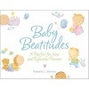 Baby Beatitudes - A Pacifier for New and Expectant Parents (Hardcover) - Pamela J Brown Photo