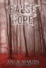 False Hope (Paperback) - Angie Martin Photo