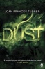 Dust (Paperback) - Joan Frances Turner Photo