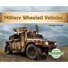 Military Wheeled Vehicles (Hardcover) - Grace Hansen Photo