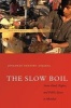 The Slow Boil - Street Food, Rights and Public Space in Mumbai (Paperback) - Jonathan Shapiro Anjaria Photo