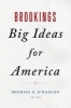 Brookings Big Ideas for America (Hardcover) - Michael E OHanlon Photo