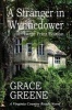 A Stranger in Wynnedower - A Virginia Country Roads Novel (Large print, Paperback, large type edition) - Grace Greene Photo