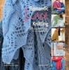 Romantic Lace Knitting - 20 Gorgeous Designs for Every Occasion (Paperback) - Stephanie Van Der Linden Photo