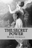 The Secret Power (Paperback) - Marie Corelli Photo