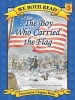 The Boy Who Carried the Flag (We Both Read(hardcover)) (Hardcover) - Jana Carson Photo