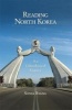 Reading North Korea - An Ethnological Inquiry (Hardcover) - Sonia Ryang Photo