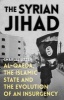 The Syrian Jihad - Al-Qaeda, the Islamic State and the Evolution of an Insurgency (Paperback) - Charles R Lister Photo