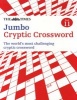 Times Jumbo Cryptic Crossword 11 - The World's Most Challenging Cryptic Crossword (Paperback) - The Times Mind Games Photo