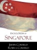 Encyclopedia of Singapore (Hardcover) - Robin S Corfield Photo