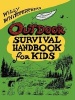 's Outdoor Survival Handbook for Kids (Paperback) - Willy Whitefeather Photo