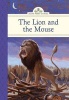 The Lion and the Mouse (Hardcover) - Kathleen Olmstead Photo