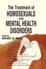 The Treatment of Homosexuals with Mental Health Disorders (Paperback) - Michael W Ross Photo