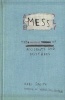 Mess - The Manual of Accidents and Mistakes (Paperback) - Keri Smith Photo